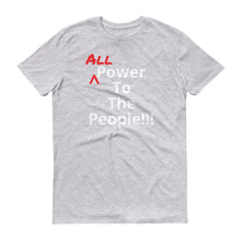 All Power to the People Short-Sleeve T Shirt