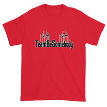 Team Be Somebody S/S Tee