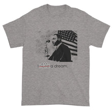 I Am a Dream Short sleeve t-shirt