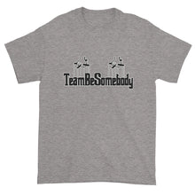 Team Be Somebody S/S Tee