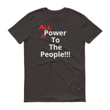 All Power to the People Short-Sleeve T Shirt
